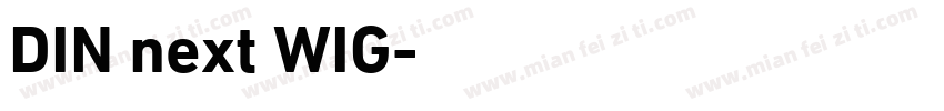 DIN next WIG字体转换